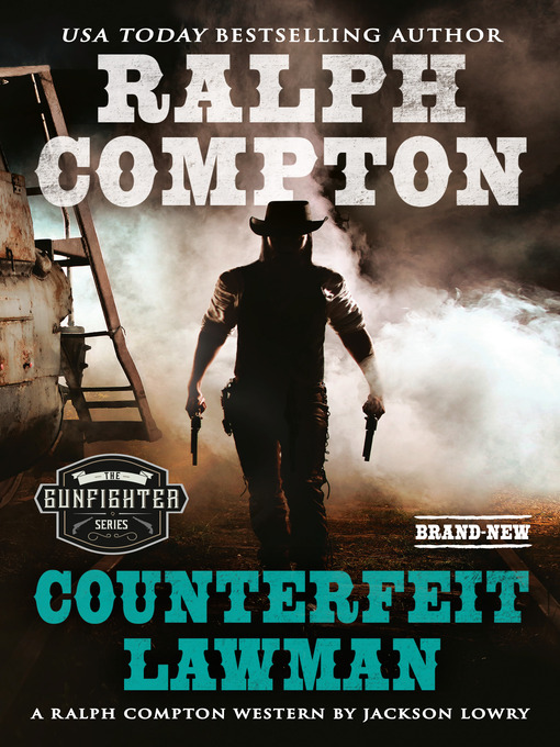 Title details for Counterfeit Lawman by Jackson Lowry - Available